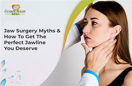 jaw-surgery-myths-how-to-get-the-perfect-jawline-you-deserve
