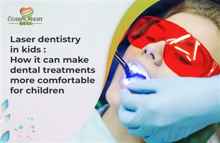 الليزر-طب الأسنان-عند-الأطفال-كيف-يمكن-جعل-علاجات-أسنان-أكثر-راحة-للأطفال