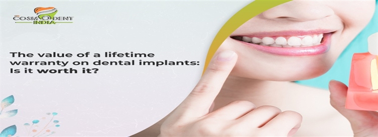 el-valor-de-una-garantía-de-vida-sobre-los-implantes-dentales-vale-la-vale la pena